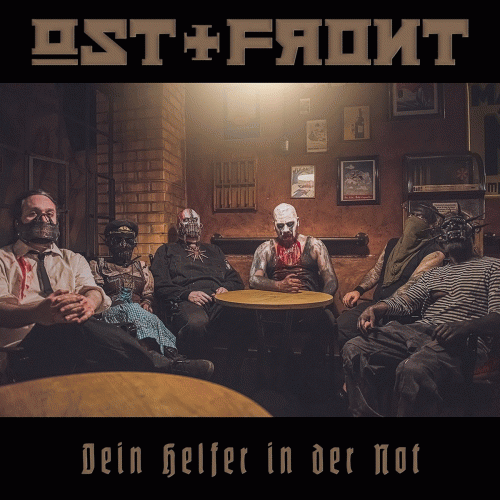 Ostfront (GER) : Dein Helfer In Der Not